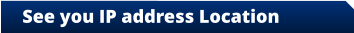 See you IP address Location