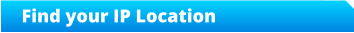 Find your IP Location