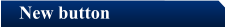 New button