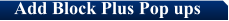 Add Block Plus Pop ups